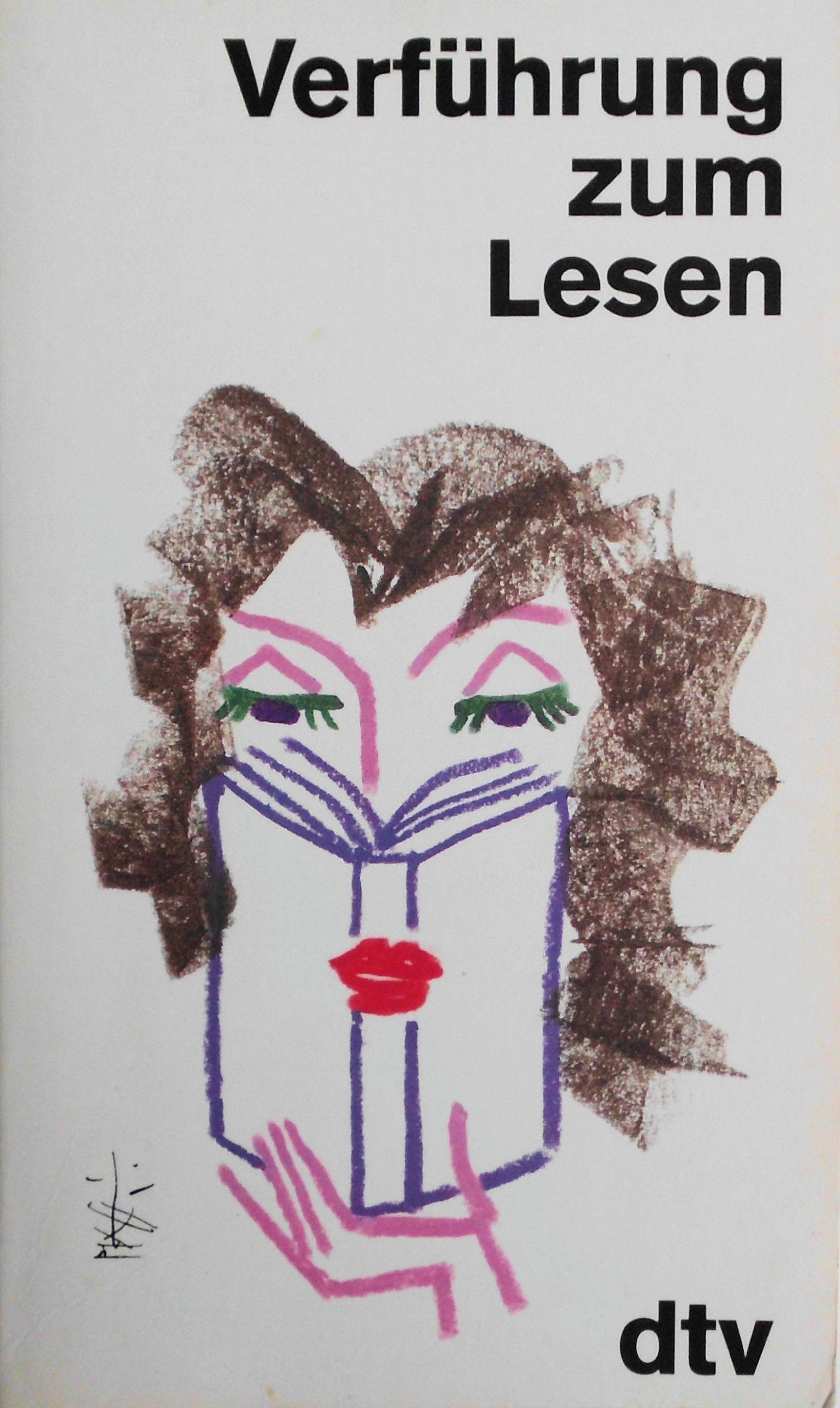 Verführung zum Lesen (dtv Literatur) Books