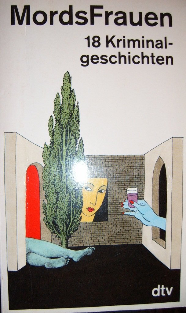 Mords-Frauen: Kriminalgeschichten: 18 Kriminalgeschichten (dtv Literatur) Books