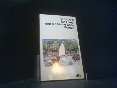 Jan Himp und die kleine Brise: Roman (dtv Literatur) Contemporary literature