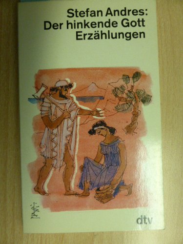 Der hinkende Gott: Erzählungen (dtv Literatur) Books