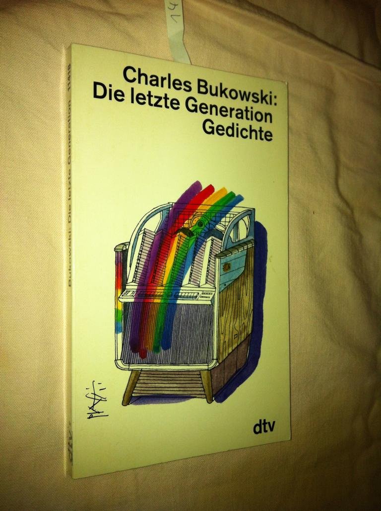 Die letzte Generation: Gedichte – 1981-1984 (dtv Literatur) Books