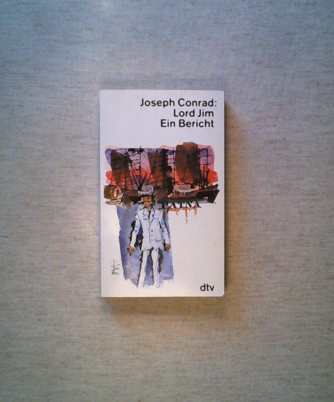 Lord Jim: Ein Bericht (dtv Literatur) Classics