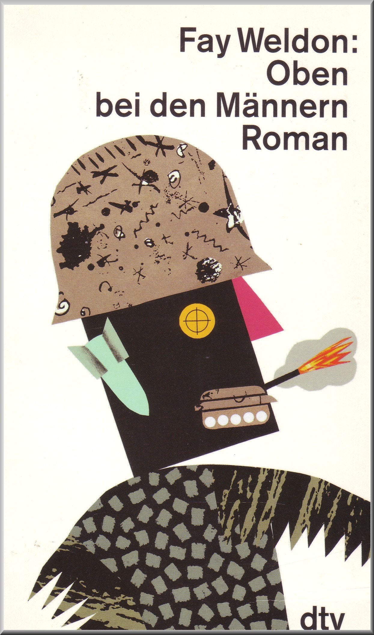 Oben bei den Männern: Roman (dtv Literatur) Contemporary literature