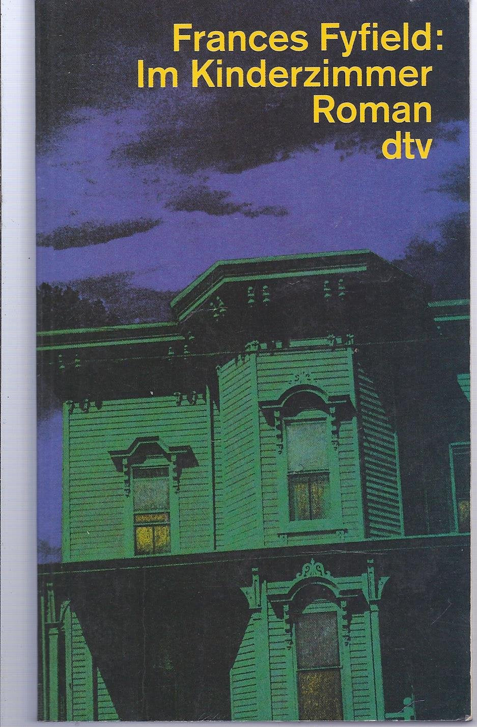 Im Kinderzimmer: Roman (dtv Literatur) Crime & Thrillers