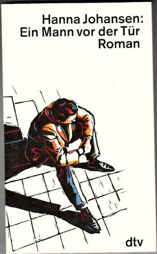 Ein Mann vor der Tür: Roman (dtv Literatur) Contemporary literature