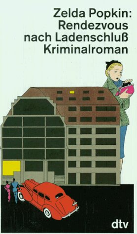 Rendezvous nach Ladenschluß: Kriminalroman (dtv Literatur) Books