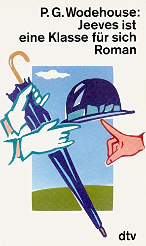 Jeeves ist eine Klasse für sich: Roman (dtv Literatur) Books