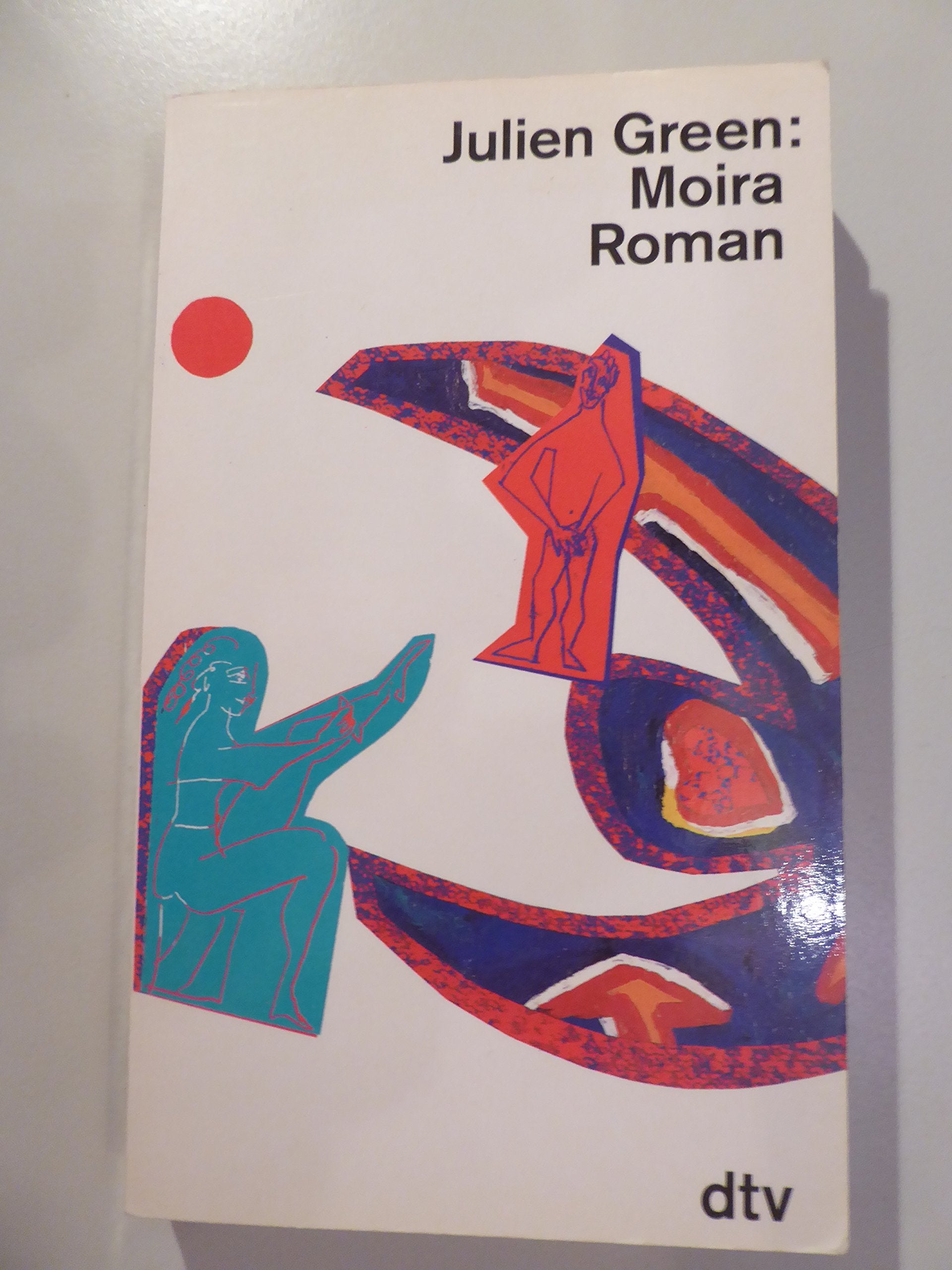Moira: Roman. Sommeraktion '94 (dtv Literatur) Contemporary literature