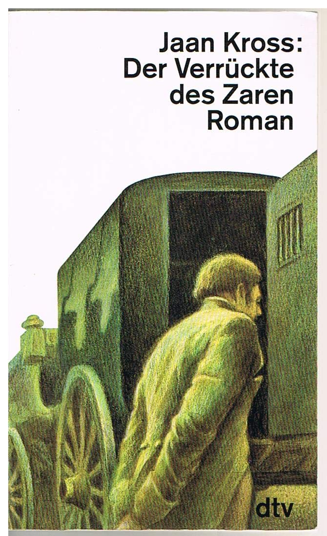 Der Verrückte des Zaren: Roman (dtv Literatur) Contemporary literature