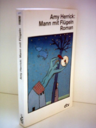 Mann mit Flügeln: Roman (dtv Literatur) Books