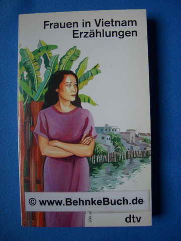 Frauen in Vietnam: Erzählungen (dtv Literatur) Books