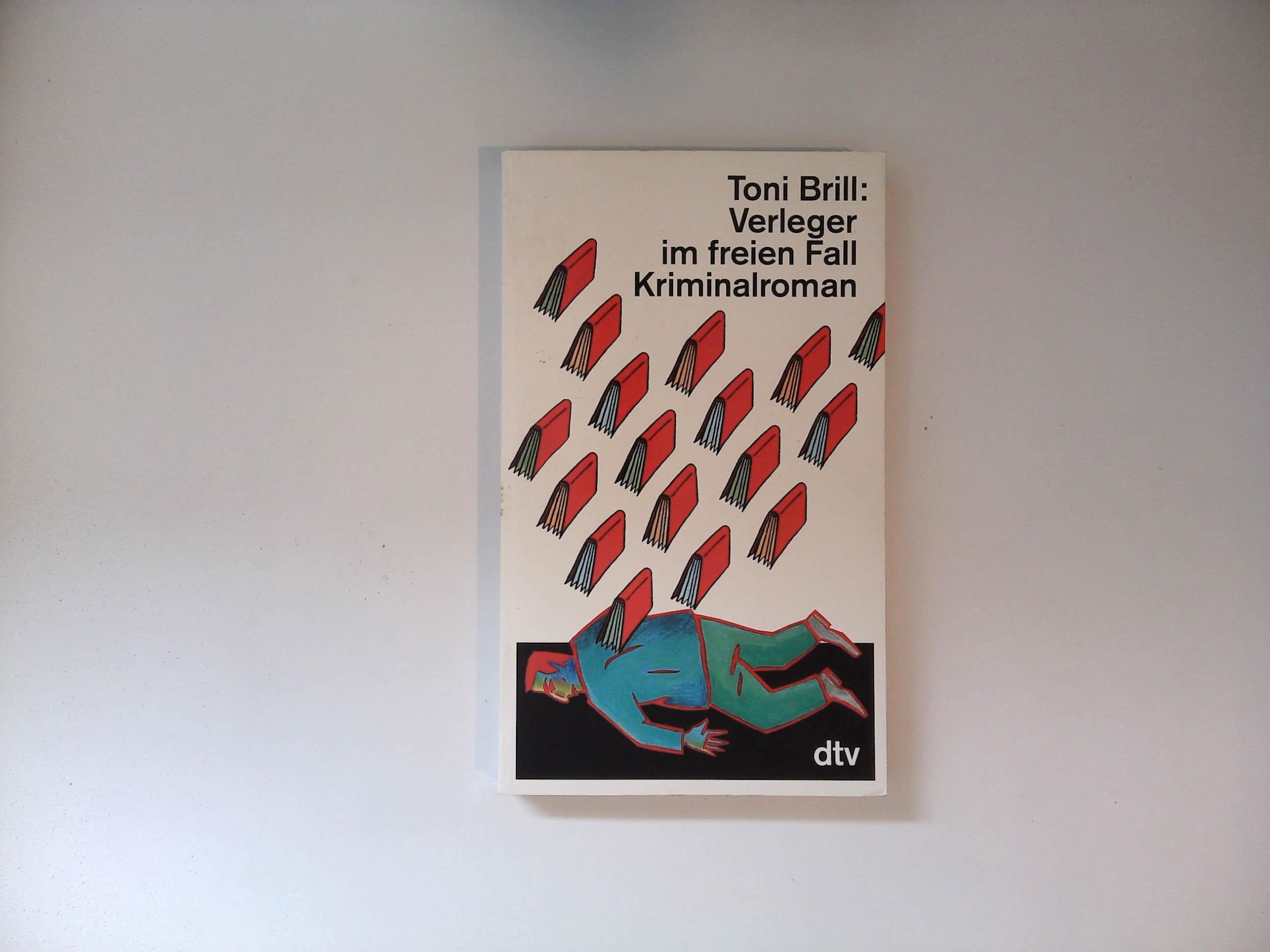 Verleger im freien Fall: Kriminalroman (dtv Literatur) Crime & Thrillers