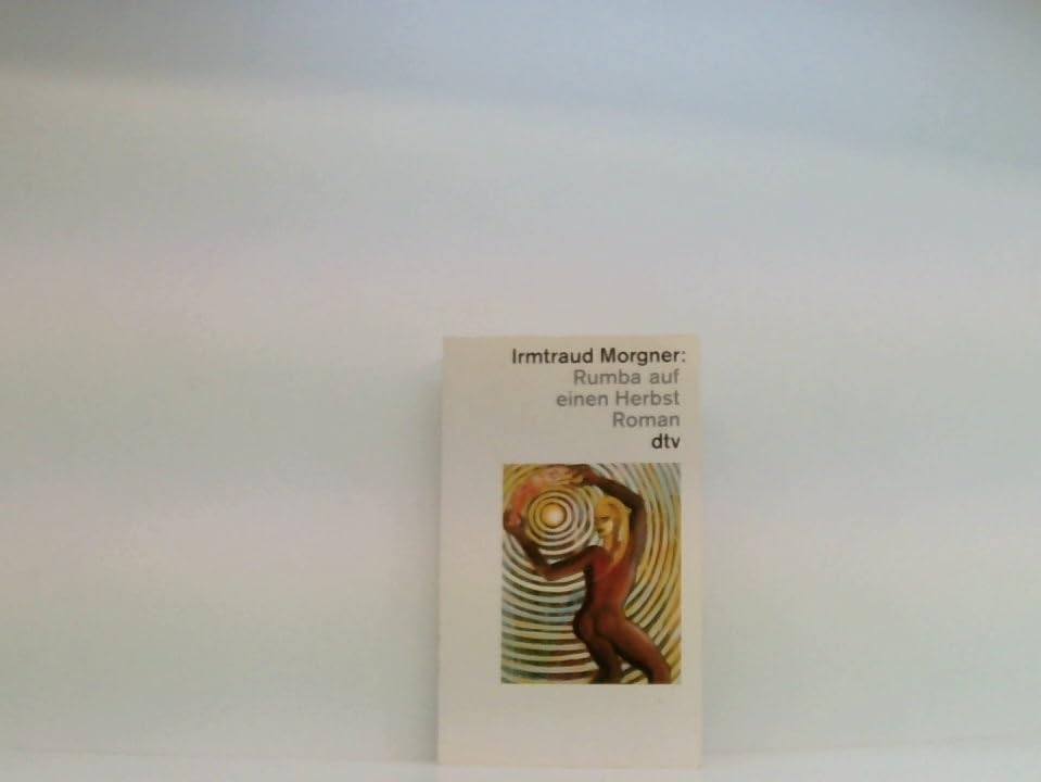 Rumba auf einen Herbst: Roman (dtv Literatur) Books