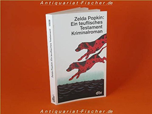 Ein teuflisches Testament: Kriminalroman (dtv Literatur) Crime & Thrillers