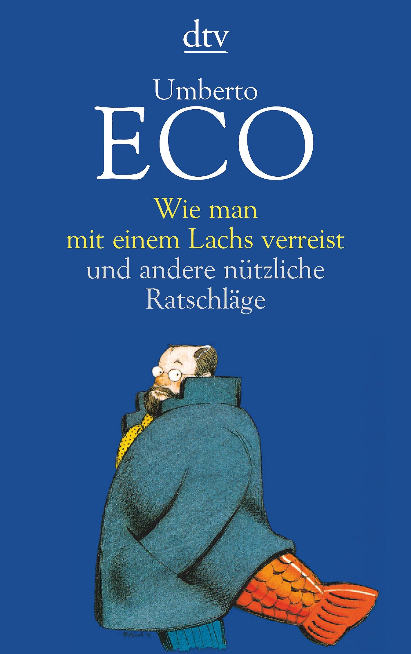 Wie man mit einem Lachs verreist und andere nützliche Ratschläge Social Sciences