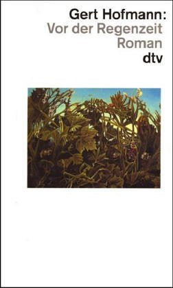 Vor der Regenzeit: Roman (dtv Literatur) Contemporary literature