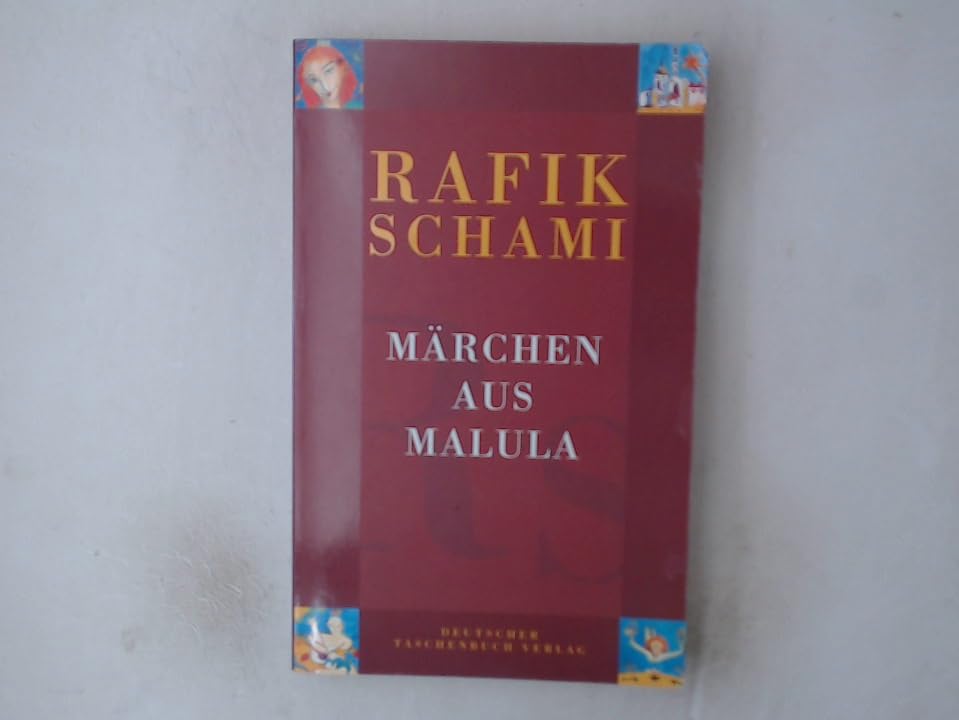 Märchen aus Malula: (Geschenkbuch-Ausstattung) (dtv Literatur) Essays & Short Stories