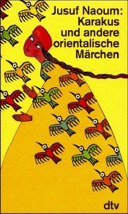 Karakus und andere orientalische Märchen (dtv Literatur) Books