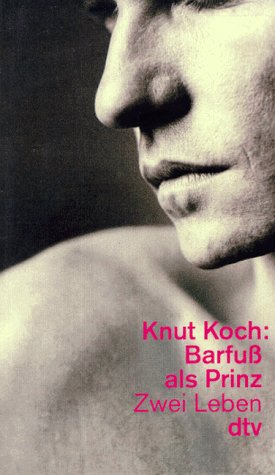 Barfuss als Prinz: Zwei Leben (dtv Literatur) LGBTQ+