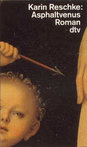 Asphaltvenus: Toscas Groschenroman (dtv Literatur) Business & Technology
