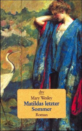 Matildas letzter Sommer: Roman (dtv Literatur) Contemporary literature