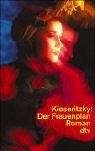 Der Frauenplan: Roman (dtv Literatur) Books