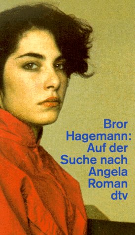 Auf der Suche nach Angela: Roman (dtv Literatur) Books