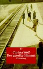 Der geteilte Himmel: Erzählung (dtv Literatur) Contemporary literature