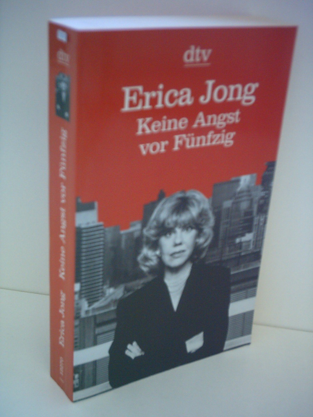 Keine Angst vor Fünfzig: Roman (dtv Literatur) Contemporary literature