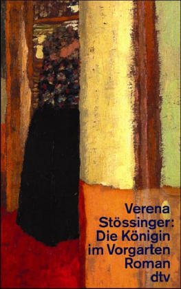 Die Königin im Vorgarten: Roman (dtv Literatur) Contemporary literature