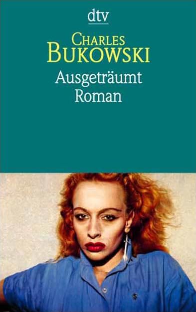 Ausgeträumt: Roman (dtv Literatur) Contemporary literature