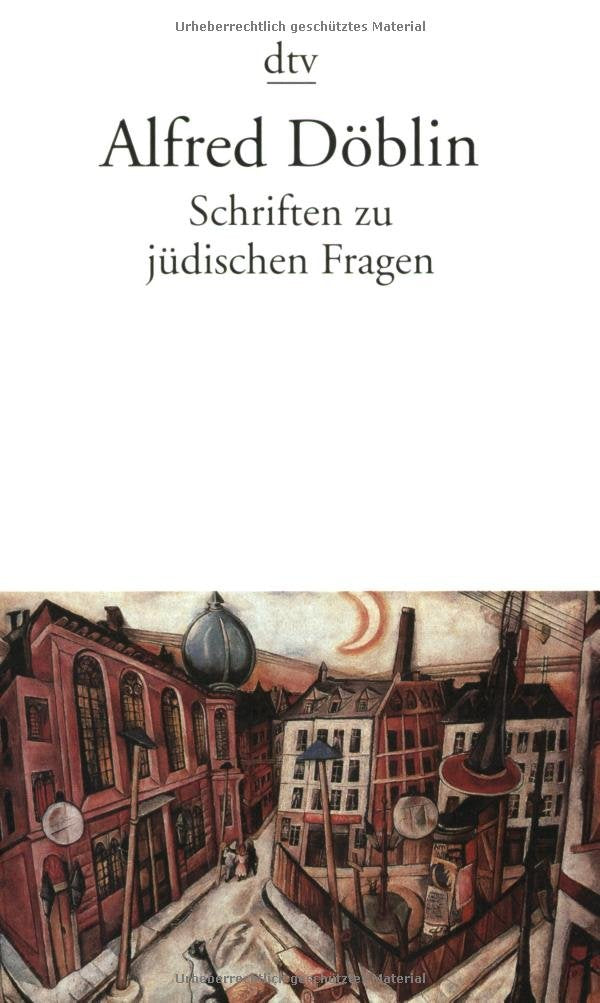Schriften zu jüdischen Fragen (dtv Literatur) Classics