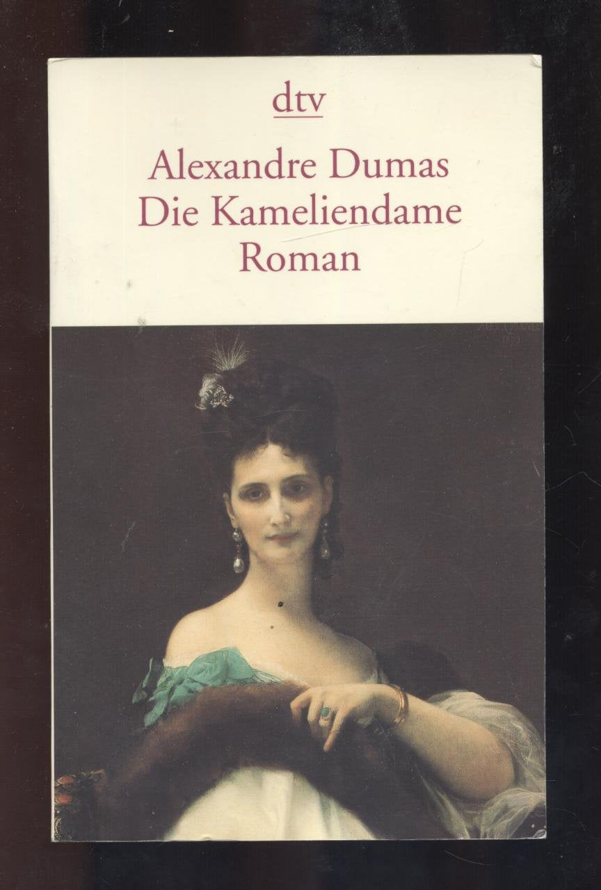 Die Kameliendame: Roman Classics