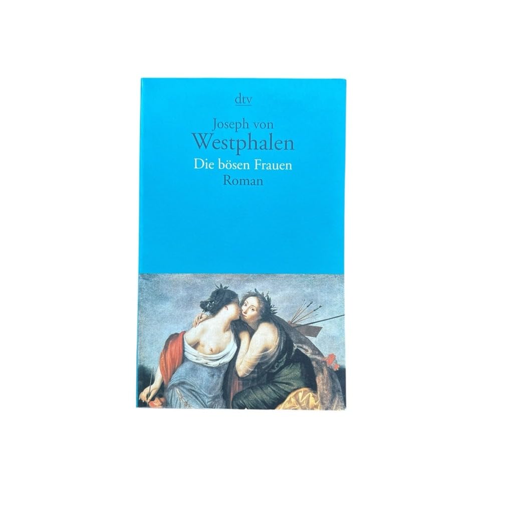 Die bösen Frauen: Roman Contemporary literature