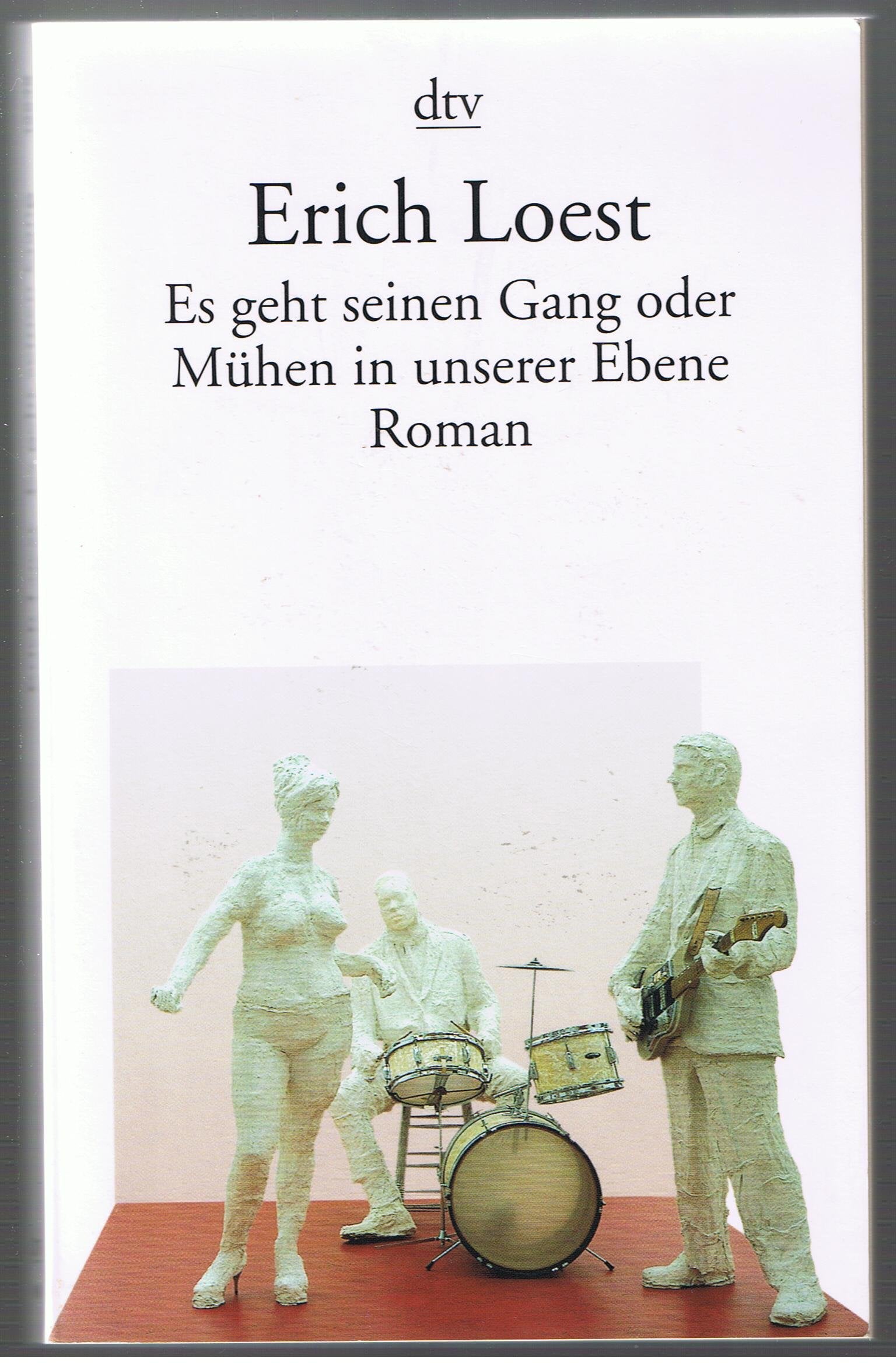 Es geht seinen Gang oder Mühen in unserer Ebene (dtv Literatur) Contemporary literature