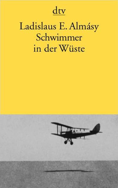 Schwimmer in der Wüste: Auf der Suche nach der Oase Zarzura (dtv Literatur) Memories