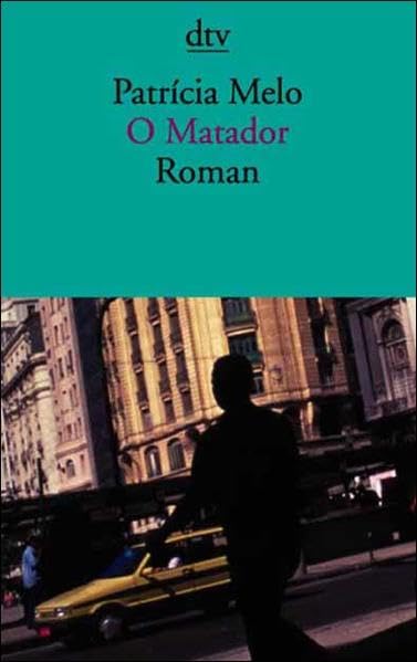 O Matador: Roman Contemporary literature