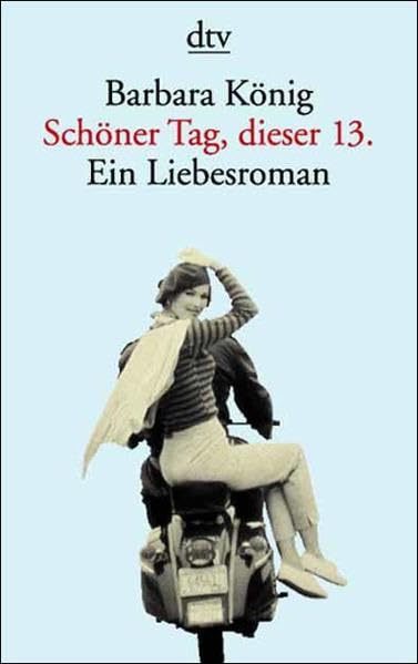 Product Image: Schöner Tag, dieser 13