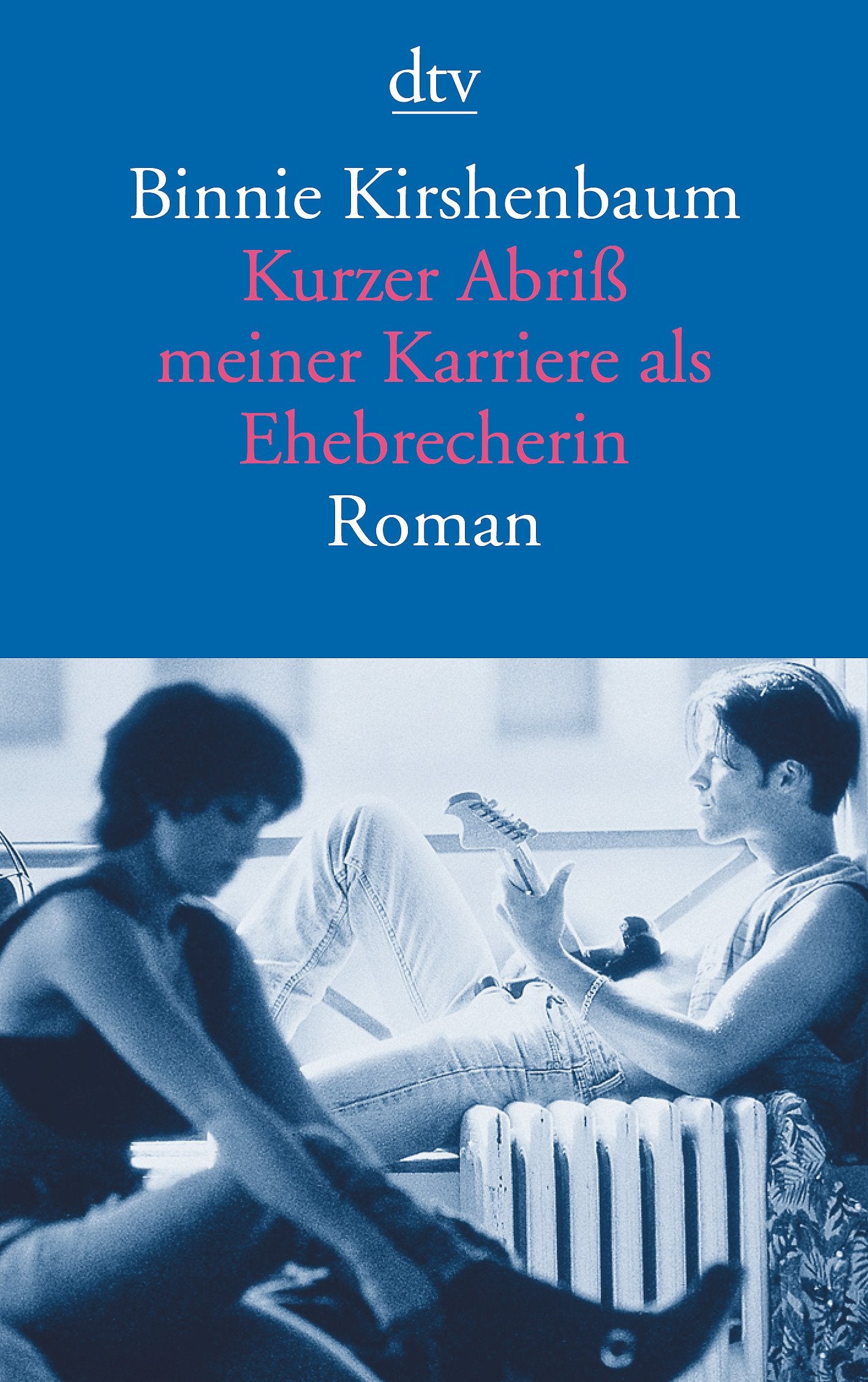 Kurzer Abriß meiner Karriere als Ehebrecherin Contemporary literature