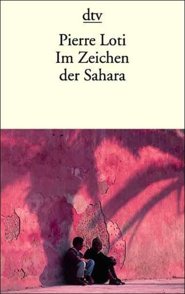 Im Zeichen der Sahara: Hrsg. u. Nachw. v. Susanne u. Michael Farin Essays & Short Stories