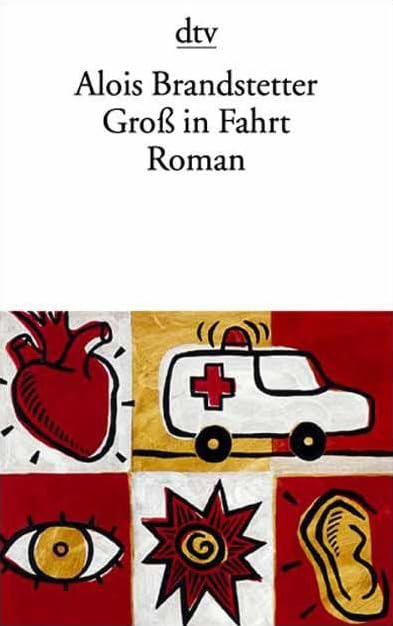 Groß in Fahrt: Roman (dtv Literatur) Contemporary literature