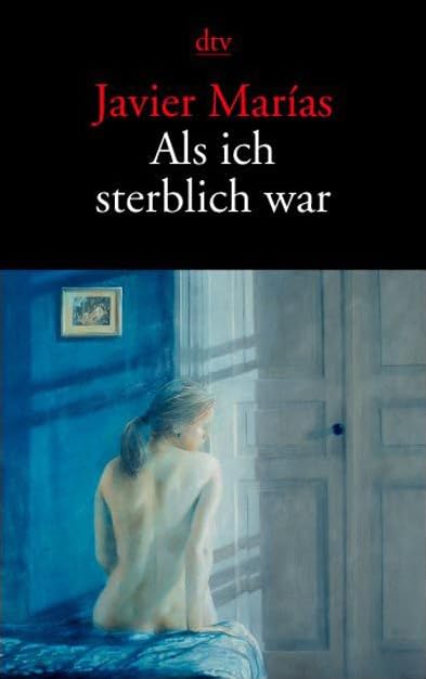 Als ich sterblich war: Erzählungen (dtv Literatur) Contemporary literature