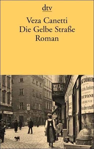 Die Gelbe Straße: Roman Contemporary literature