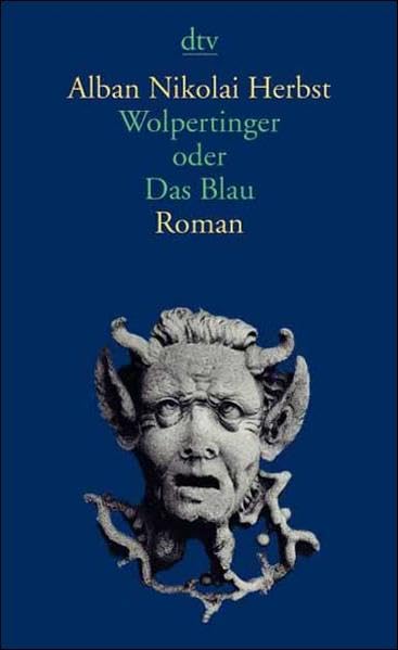 Product Image: Wolpertinger oder Das Blau: Roman