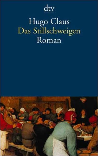 Das Stillschweigen.: Roman (dtv Literatur) Contemporary literature