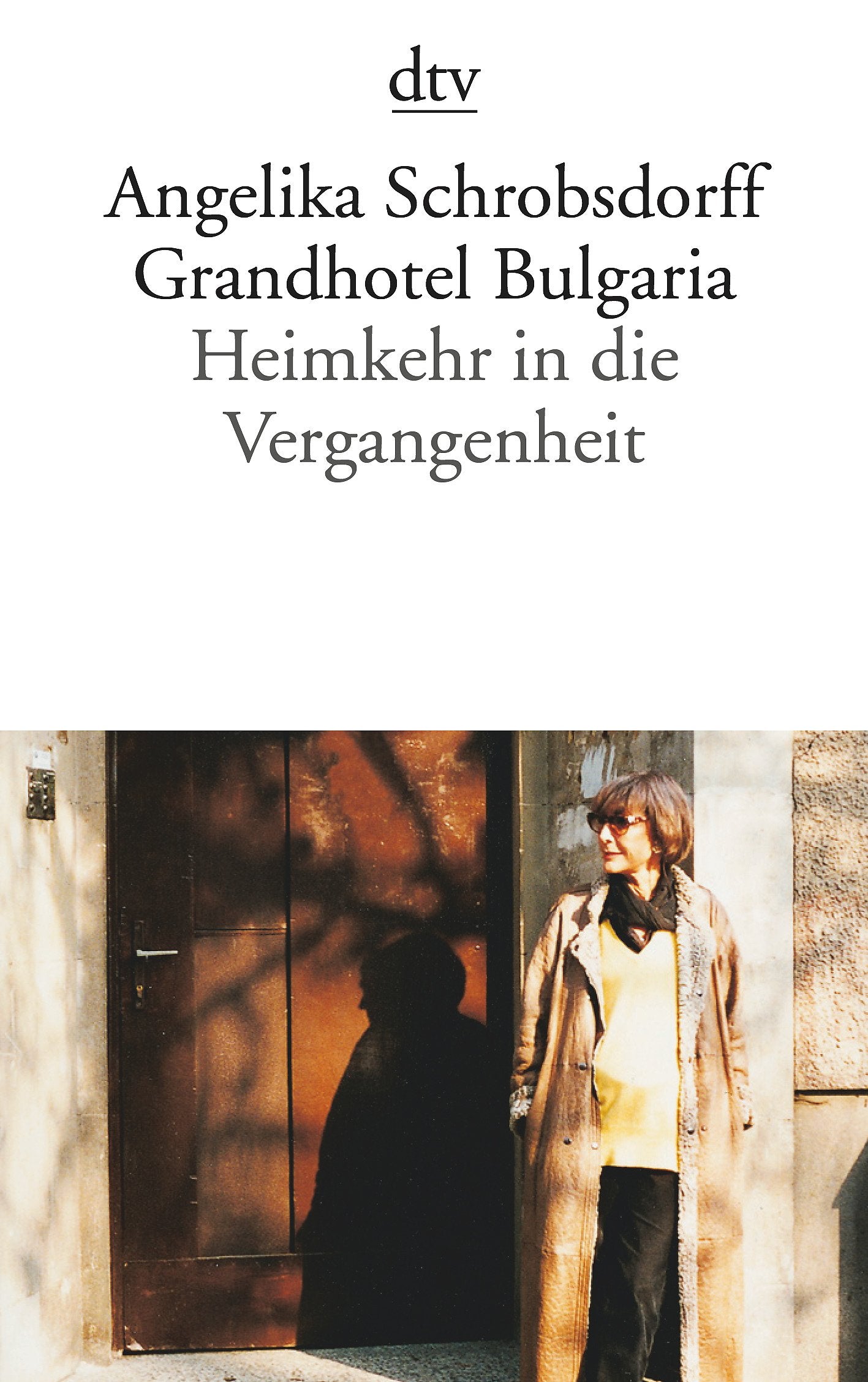 Grandhotel Bulgaria Essays & Short Stories