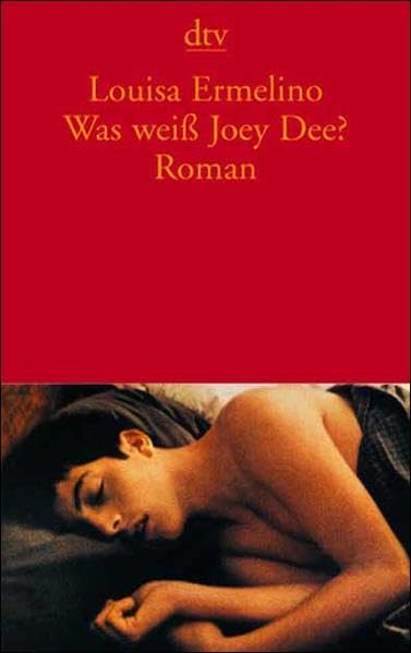 Was weiß Joey Dee?: Roman Books