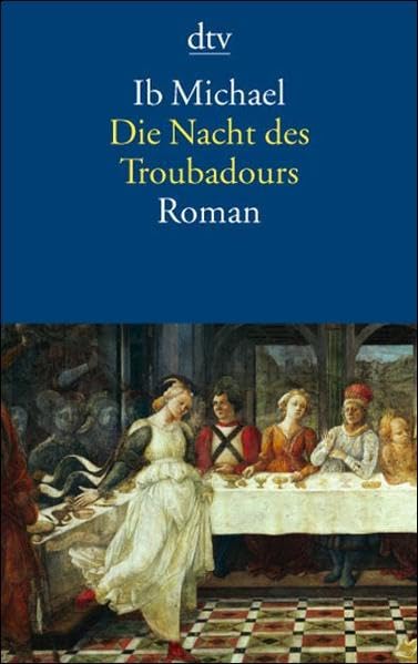 Die Nacht des Troubadours: Roman Contemporary literature