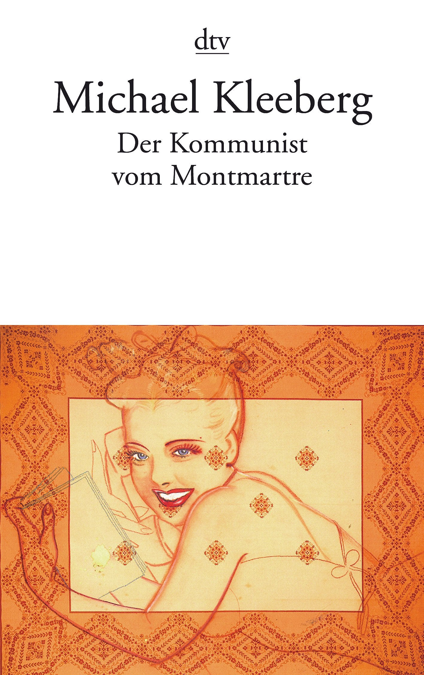 Der Kommunist vom Montmartre Essays & Short Stories