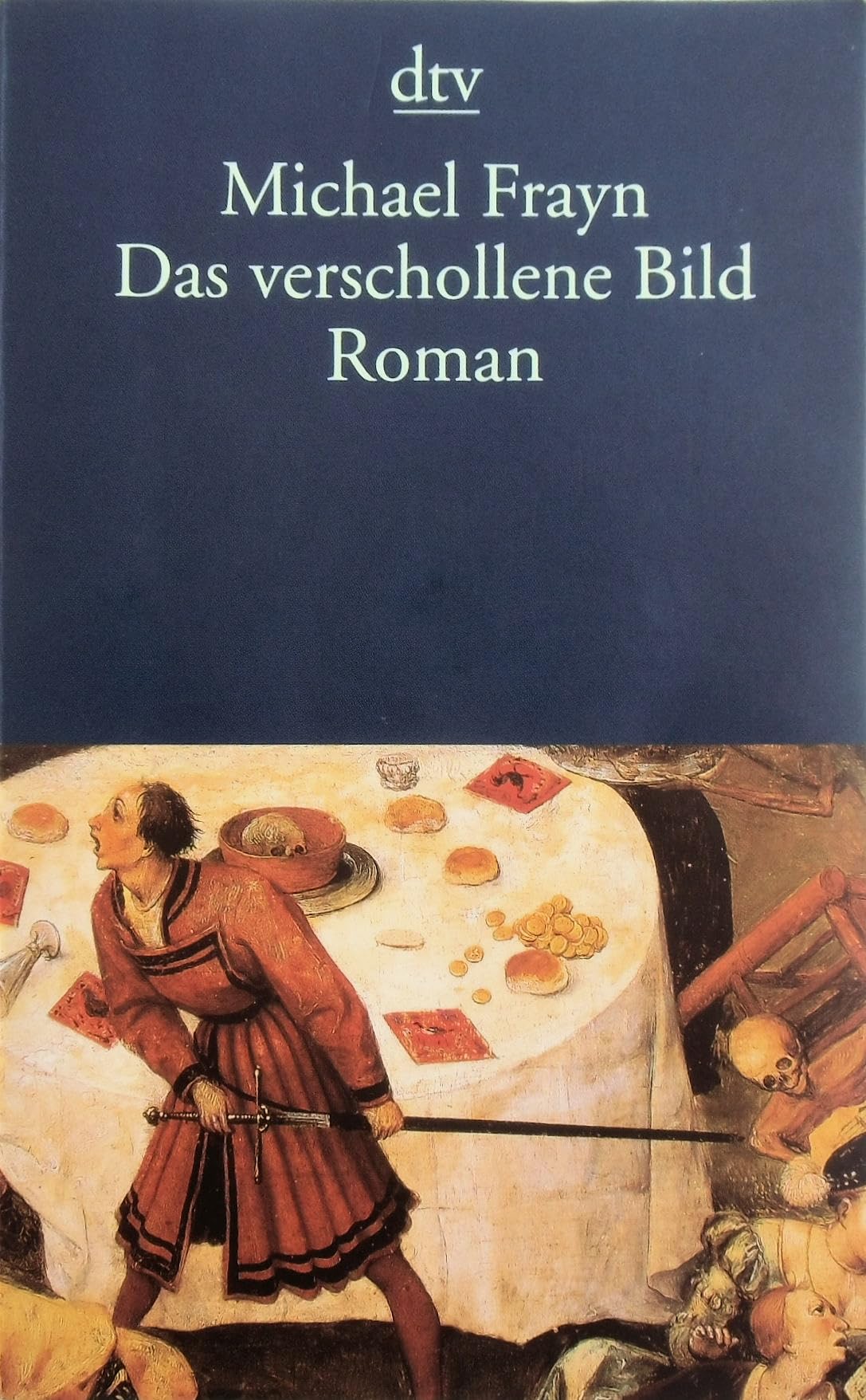 Das verschollene Bild: Roman (dtv Literatur) Contemporary literature